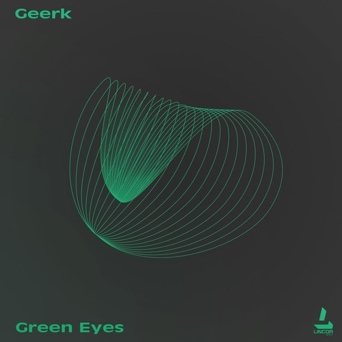 Geerk - Green Eyes [LA247]